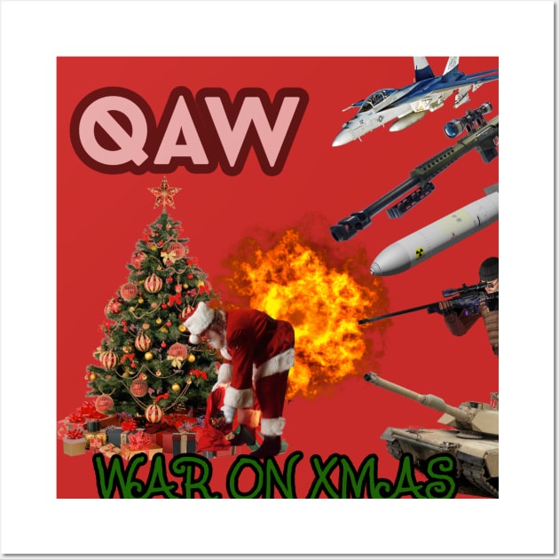 QAW: The War on Christmas Wall Art by 2MBStudios